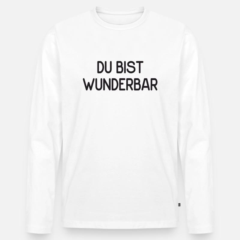 Du bist wunderbar - Männer Premium Bio Langarmshirt - Weiß