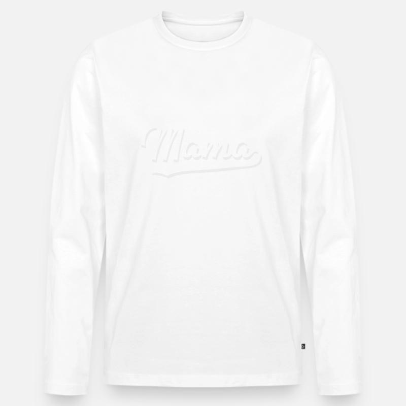 Mama - Männer Premium Bio Langarmshirt - Weiß