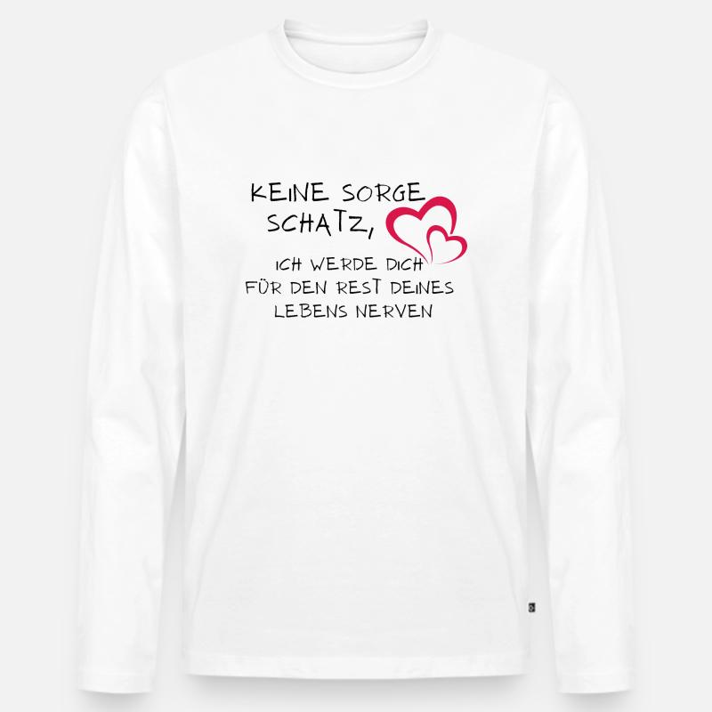 Schatz nerven - Männer Premium Bio Langarmshirt - Weiß