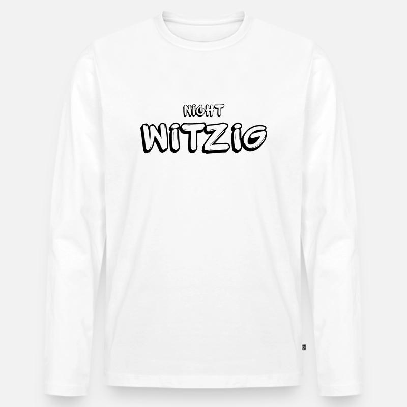 Nicht witzig - Männer Premium Bio Langarmshirt - Weiß