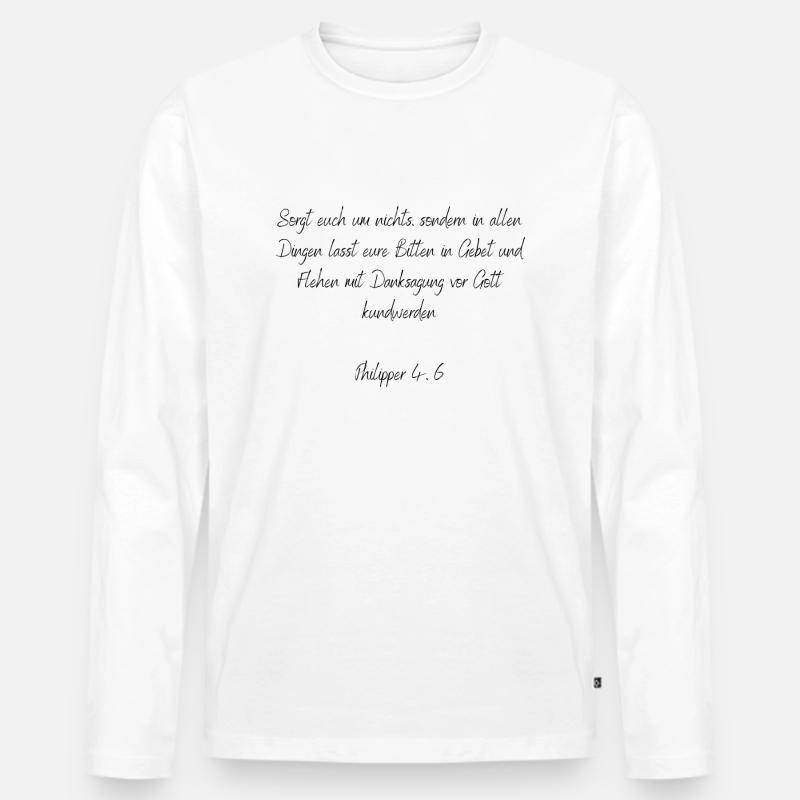 Bibelvers - Philipper 4:6 - Männer Premium Bio Langarmshirt - Weiß