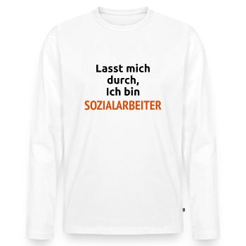 Lasst mich durch, ich bin Sozialarbeiter - Männer Premium Bio Langarmshirt - Weiß - Vorne - Nico (187cm)