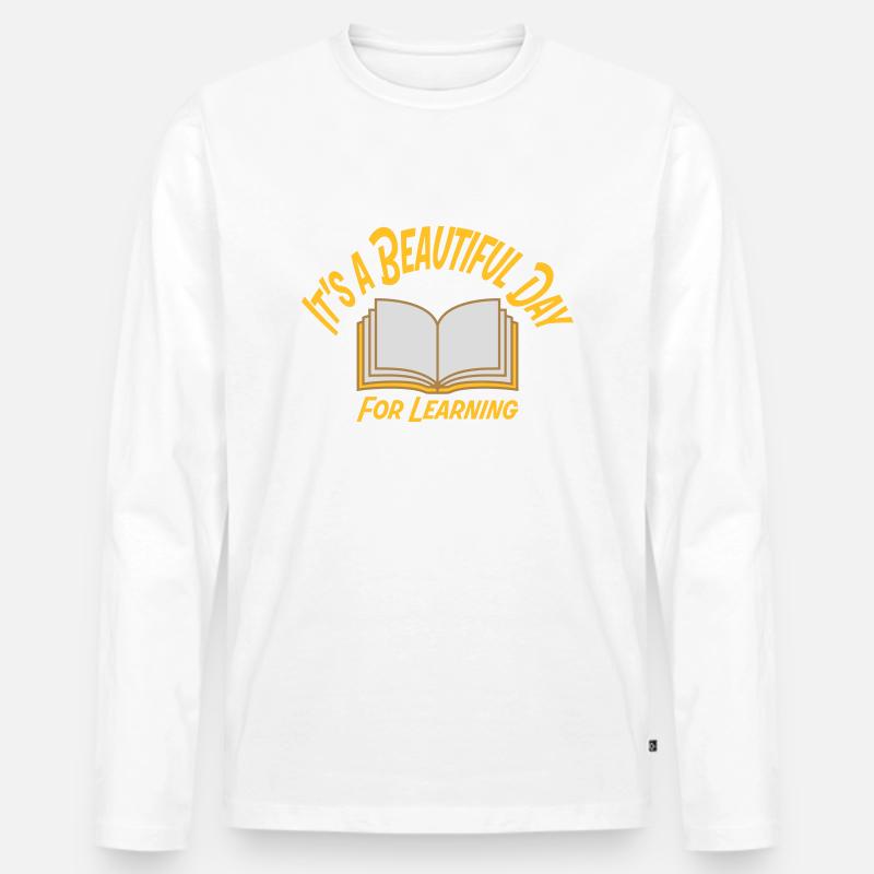 beautiful day for learning - Männer Premium Bio Langarmshirt - Weiß