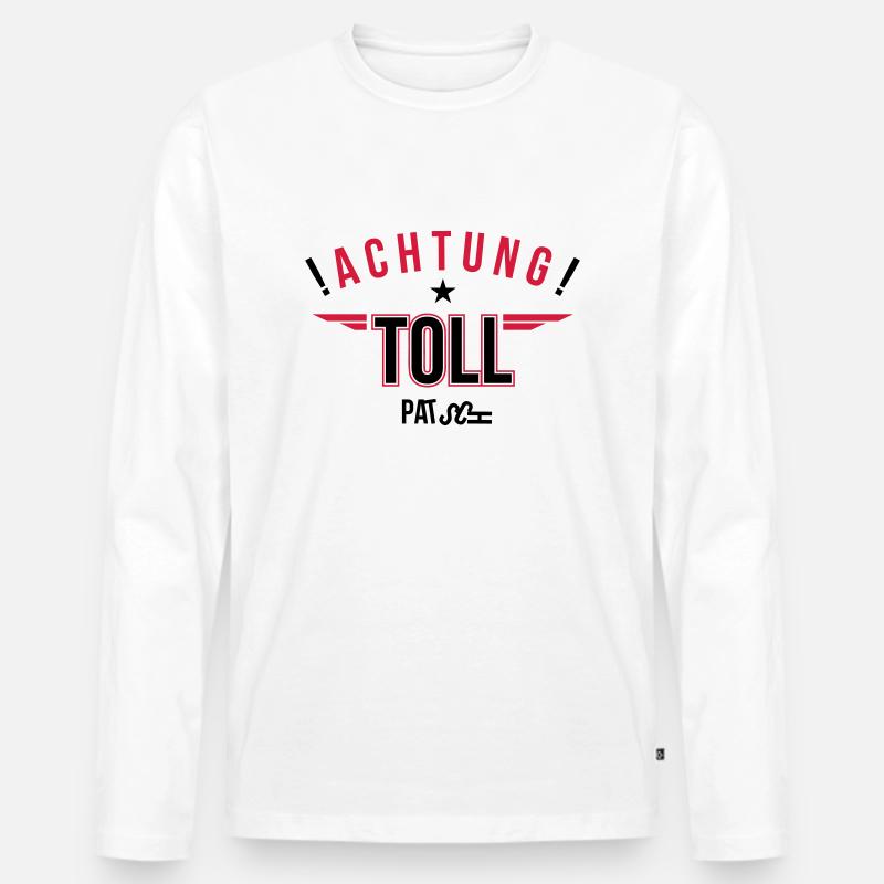 Achtung, Tollpatsch - Männer Premium Bio Langarmshirt - Weiß
