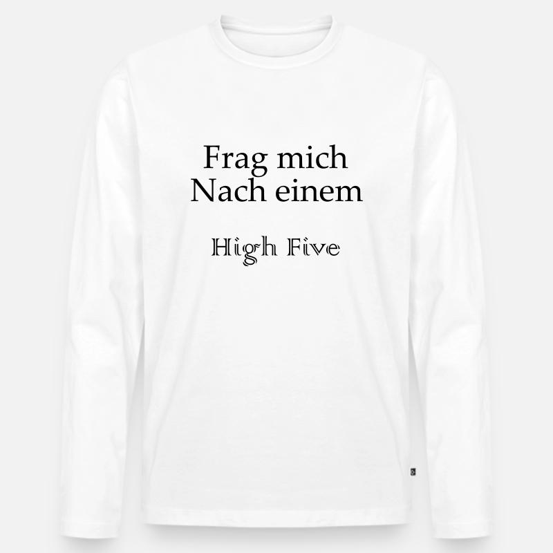 High Five - Schriftzug - Männer Premium Bio Langarmshirt - Weiß