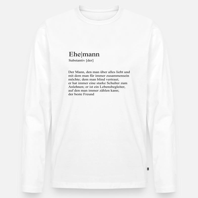 Ehemann Definition bester Freund - Männer Premium Bio Langarmshirt - Weiß