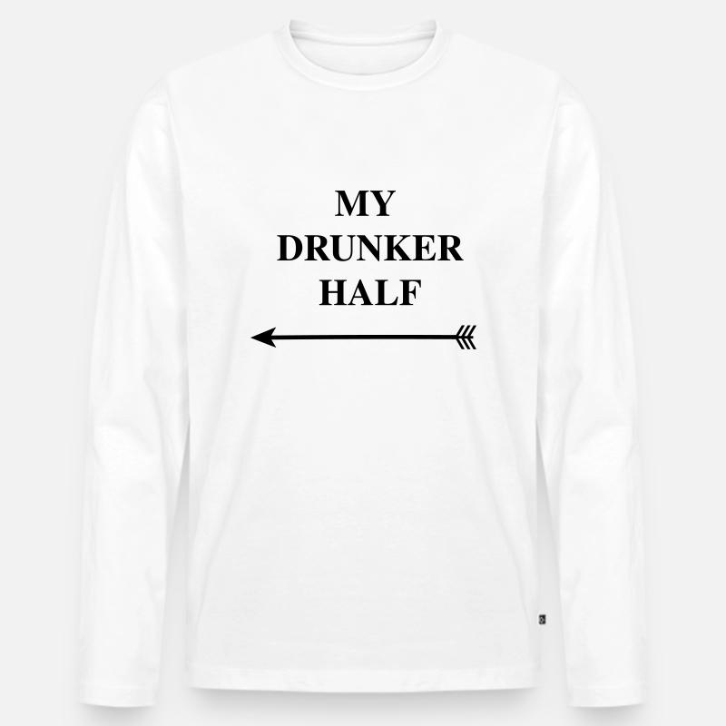 my drunker half - Männer Premium Bio Langarmshirt - Weiß