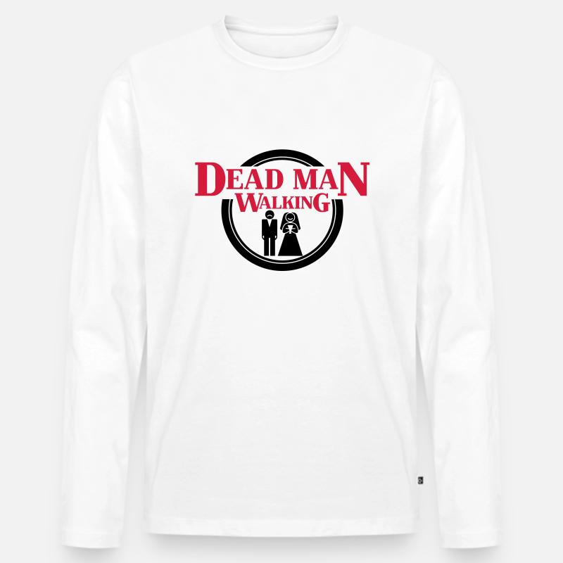 Dead Man Walking - Männer Premium Bio Langarmshirt - Weiß