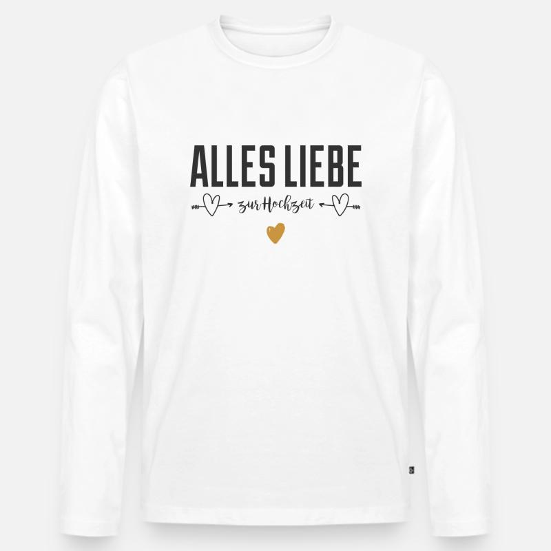 Spruchdesign - Hochzeit - Männer Premium Bio Langarmshirt - Weiß