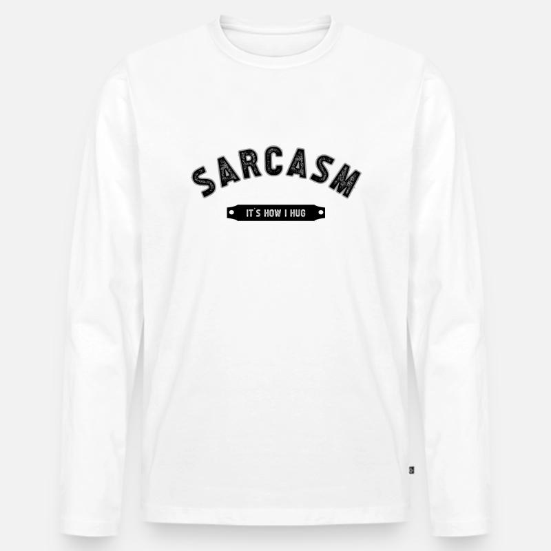 SARCASM - Männer Premium Bio Langarmshirt - Weiß