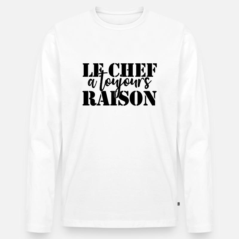 Chef hat immer Recht - Männer Premium Bio Langarmshirt - Weiß