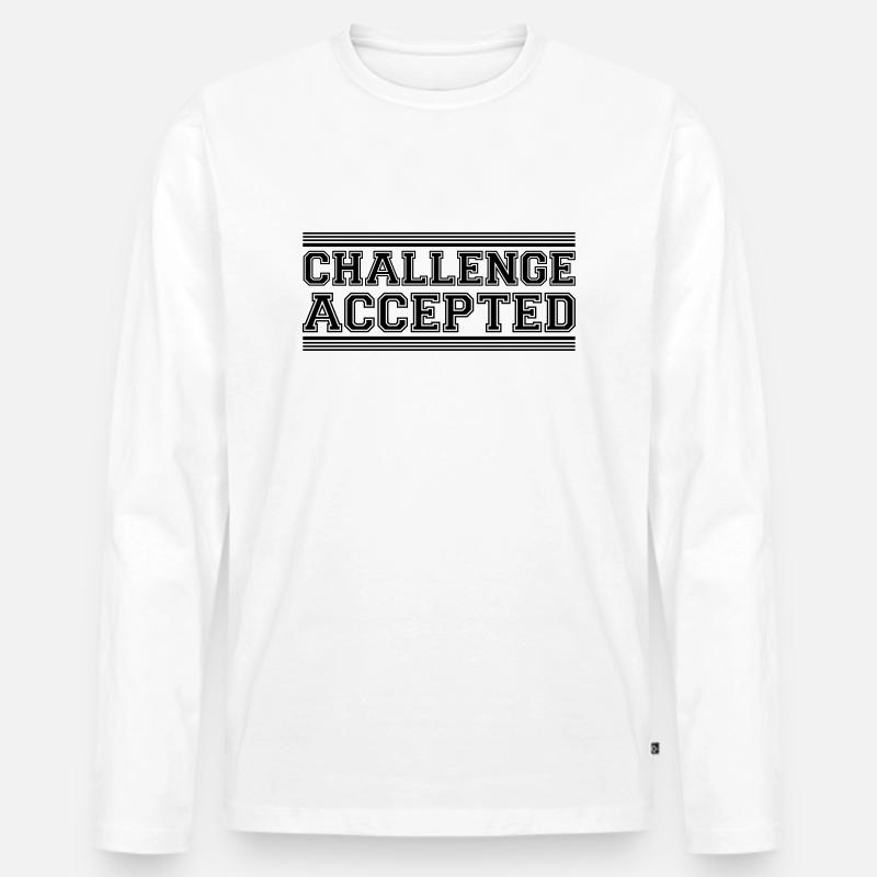 Challenge Accepted Design - Männer Premium Bio Langarmshirt - Weiß