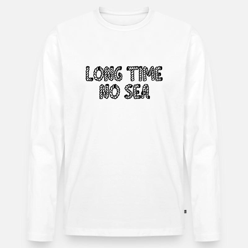 Long time no sea. - Männer Premium Bio Langarmshirt - Weiß