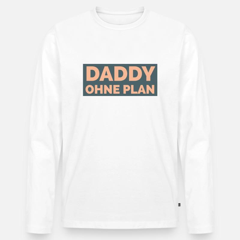 Papa ohne Plan - Männer Premium Bio Langarmshirt - Weiß