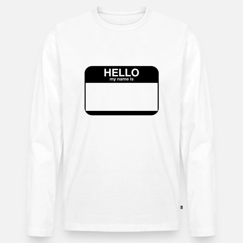 hello my name is - Männer Premium Bio Langarmshirt - Weiß