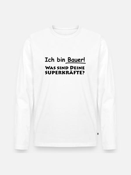 ich bin bauer - Männer Premium Bio Langarmshirt - Weiß