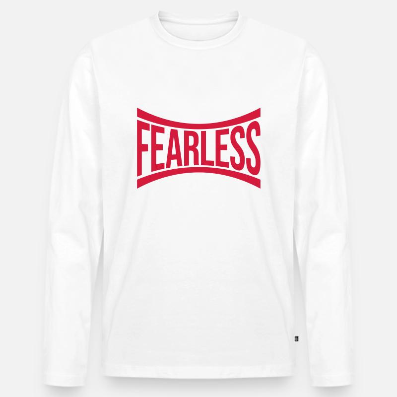fearless Text Zitat Design - Männer Premium Bio Langarmshirt - Weiß