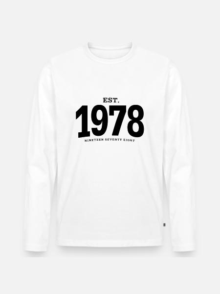 EST. 1978 Nineteen Seventy Eight - Men's Premium Organic Long Sleeve Shirt - white