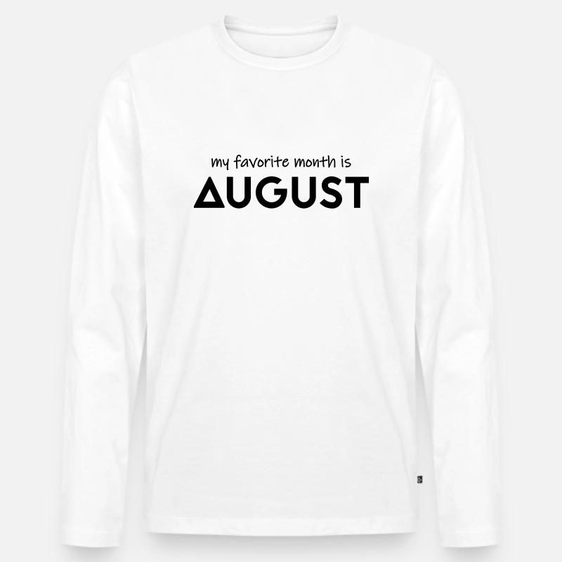 Il mio mese preferito è agosto - Maglia a manica lunga ecologica premium da uomo - bianco