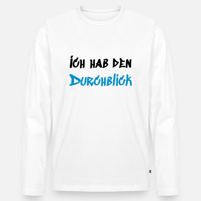 Ich hab den Durchblick - Männer Premium Bio Langarmshirt - Weiß
