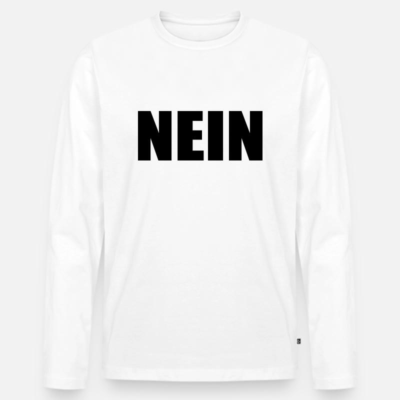 NEIN - Männer Premium Bio Langarmshirt - Weiß