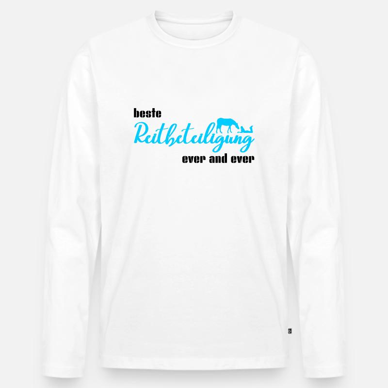 beste Reitbeteiligung ever - Männer Premium Bio Langarmshirt - Weiß