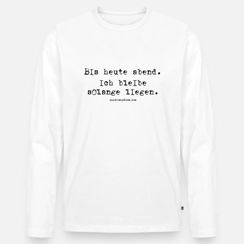 Ich bleibe liegen - Männer Premium Bio Langarmshirt - Weiß