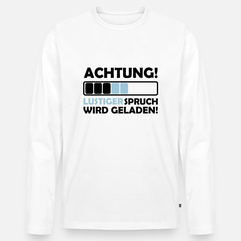 lustiger spruch - Männer Premium Bio Langarmshirt - Weiß