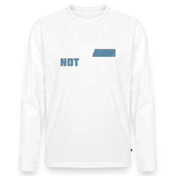 Sorry Not Sorry. Ironic and Funny Design - Men's Premium Organic Long Sleeve Shirt - white - Front - Nico (187cm)
