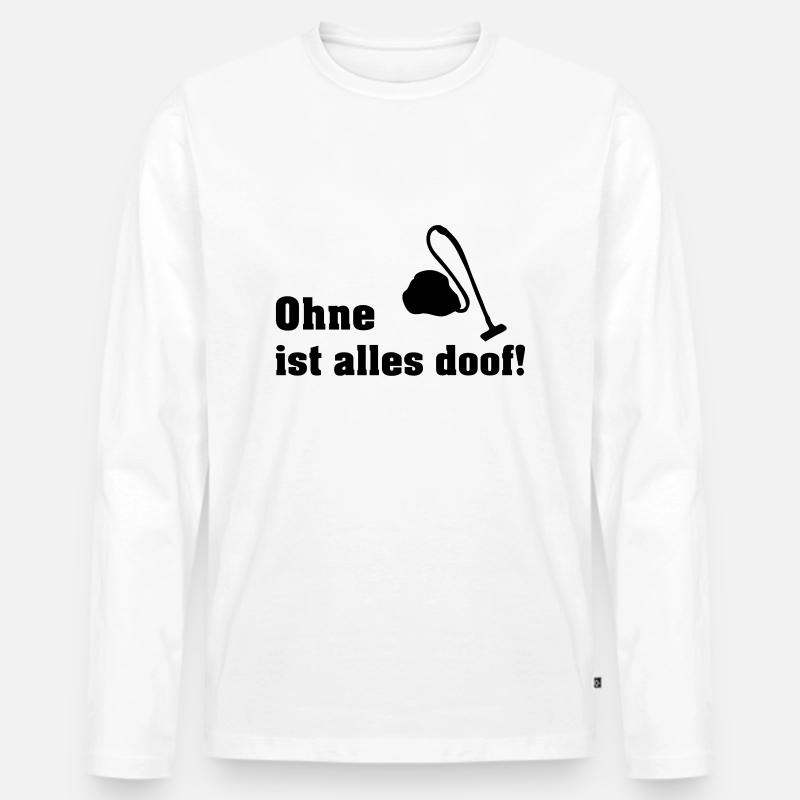 ohne staubsauger - Männer Premium Bio Langarmshirt - Weiß