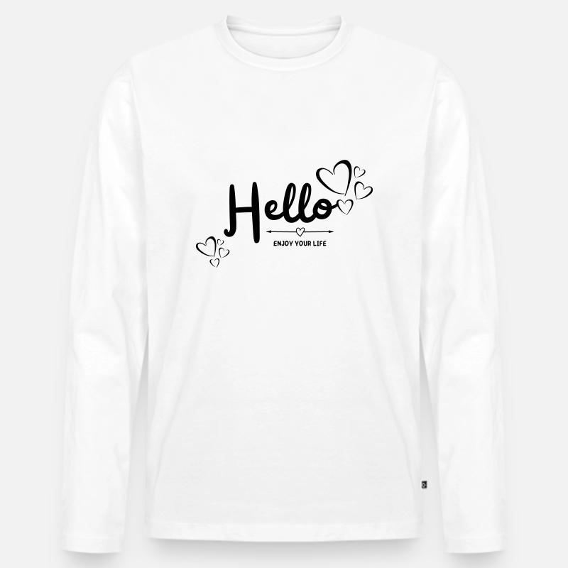 Hello enjoy your life - Männer Premium Bio Langarmshirt - Weiß