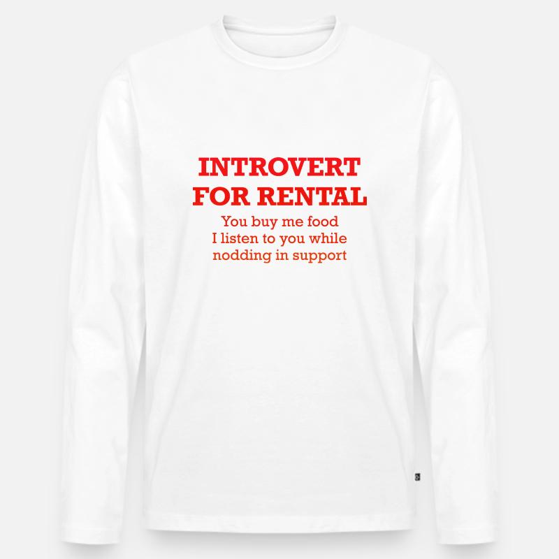 Introvertiert zum Mieten - Männer Premium Bio Langarmshirt - Weiß