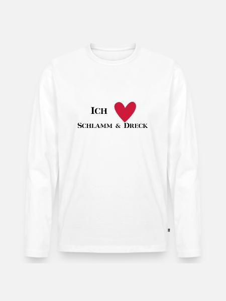 Ich liebe Schlamm & Dreck - Männer Premium Bio Langarmshirt - Weiß