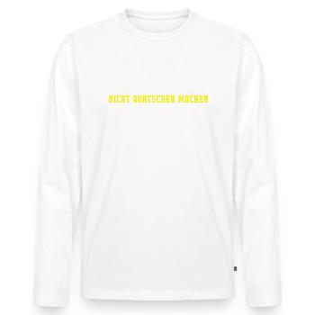 Nicht Quatschen, Machen! Spruch, Motivation, Fun - Männer Premium Bio Langarmshirt - Weiß - Vorne - Nico (187cm)