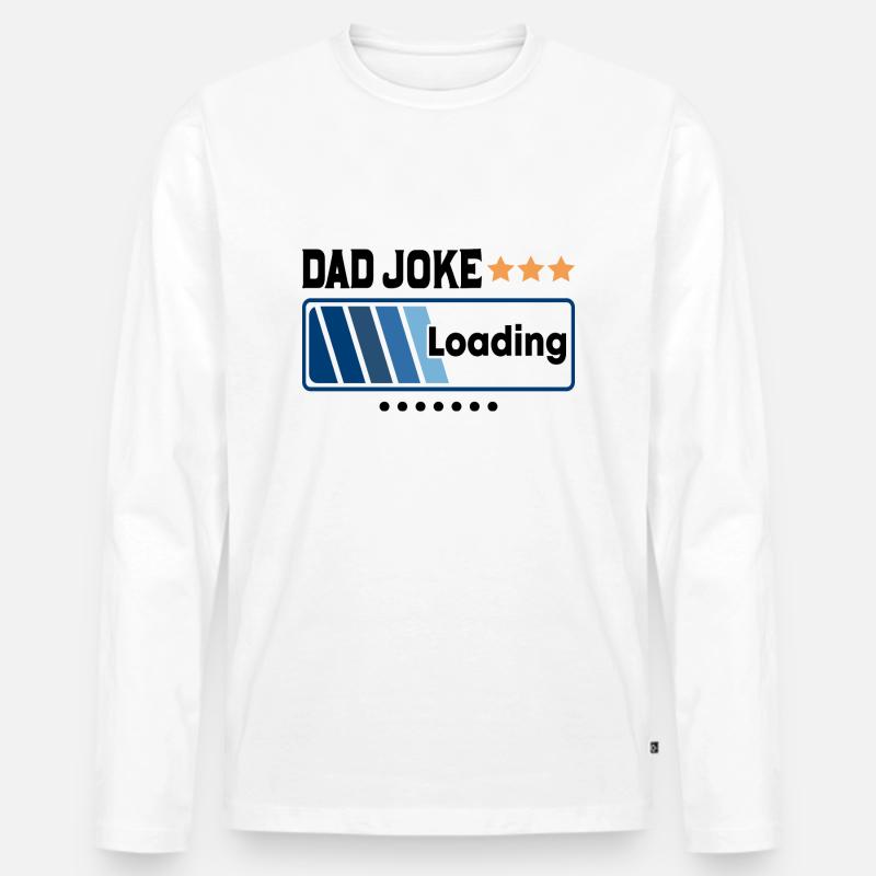 Dad Joke Loading... - Männer Premium Bio Langarmshirt - Weiß