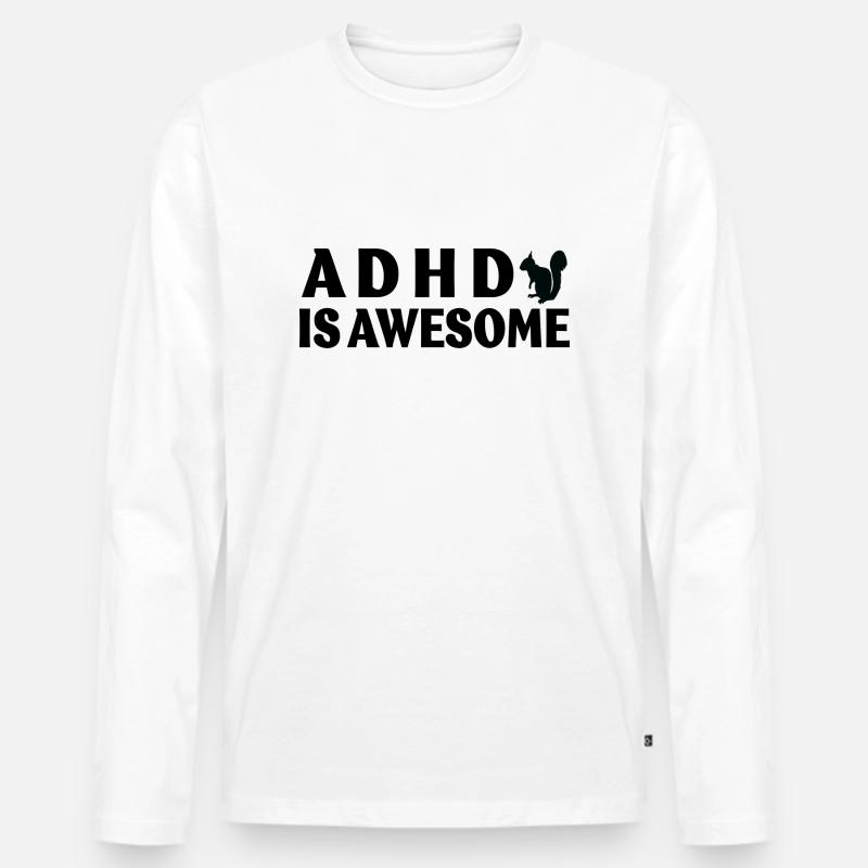 adhd is awesome - Männer Premium Bio Langarmshirt - Weiß