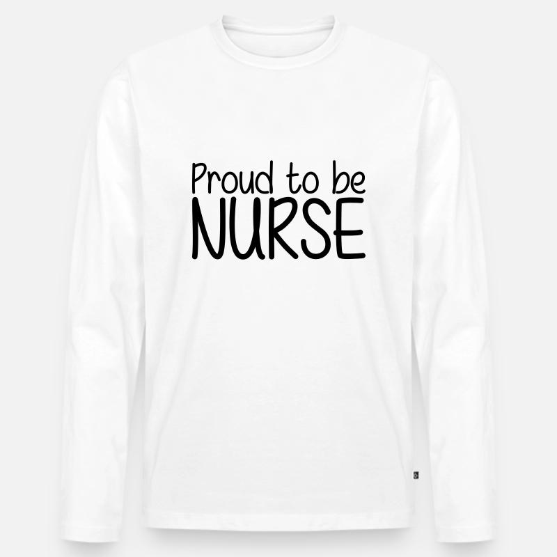Proud to be Nurse - Männer Premium Bio Langarmshirt - Weiß