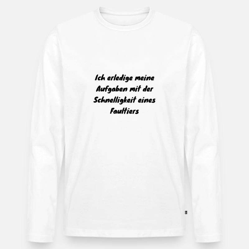 Selbstironische Sprüche - Männer Premium Bio Langarmshirt - Weiß