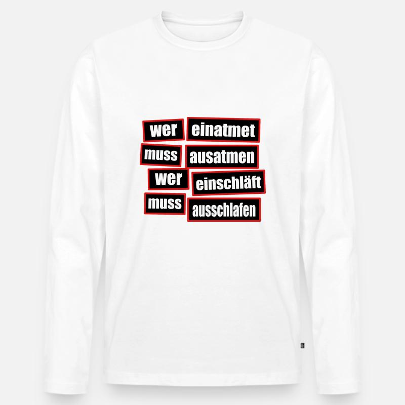 Spruch Schlafmütze - Männer Premium Bio Langarmshirt - Weiß