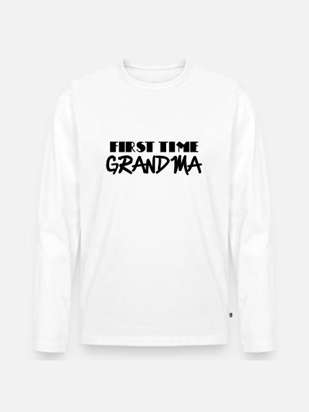 First time grandma - Men's Premium Organic Long Sleeve Shirt - white