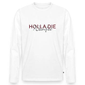Weißwein Rotwein JGA Vino Wein - Holla die Weinfee - Männer Premium Bio Langarmshirt - Weiß - Vorne - Nico (187cm)