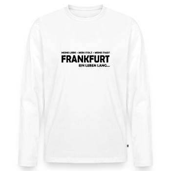 Mein Liebe - Mein Stolz - Meine Stadt - Frankfurt - Männer Premium Bio Langarmshirt - Weiß - Vorne - Nico (187cm)