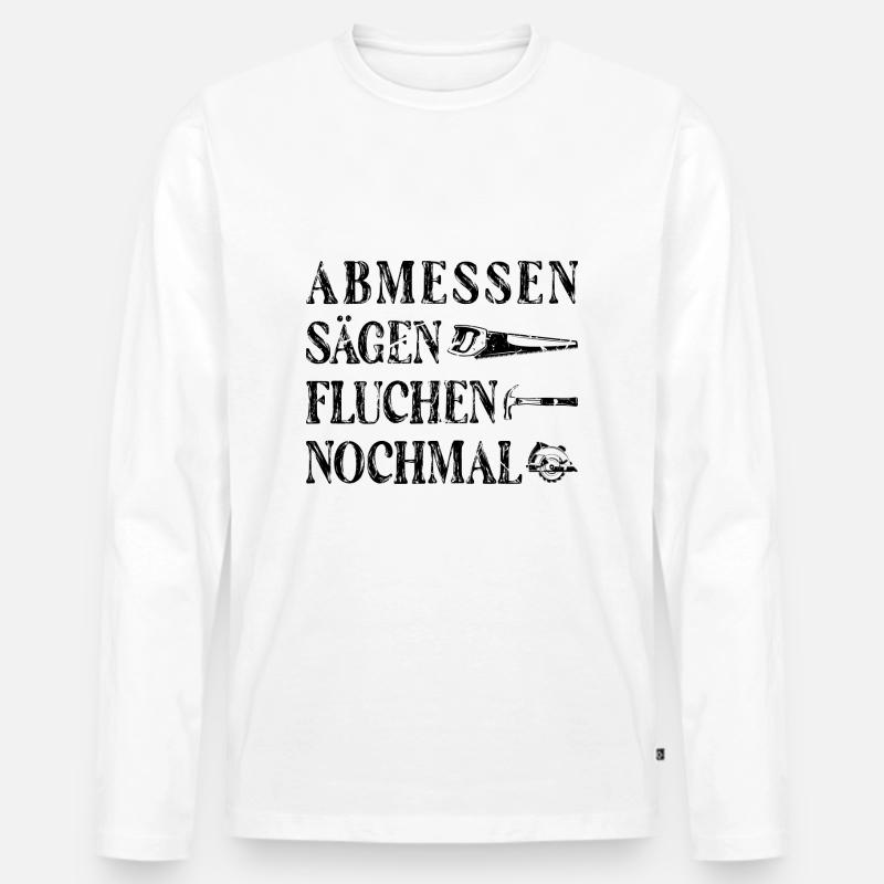 Zimmermann Arbeit Beruf Tischler - Männer Premium Bio Langarmshirt - Weiß