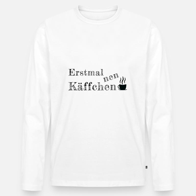 Spruch Sprüche erstmal Käffchen Kaffee - Männer Premium Bio Langarmshirt - Weiß