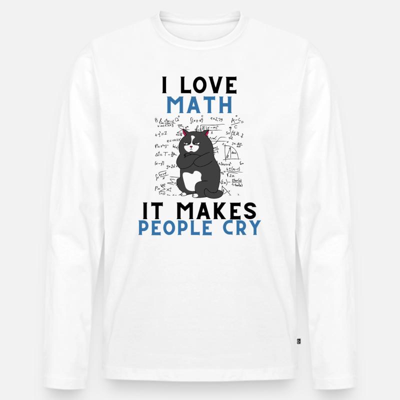 i love math it makes people cry mathe tshirt - Männer Premium Bio Langarmshirt - Weiß