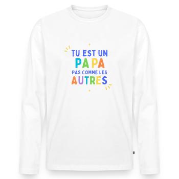 Tu est un papa pas comme les autres - T-shirt manches longues Premium bio Homme - blanc - Devant - Nico (187cm)