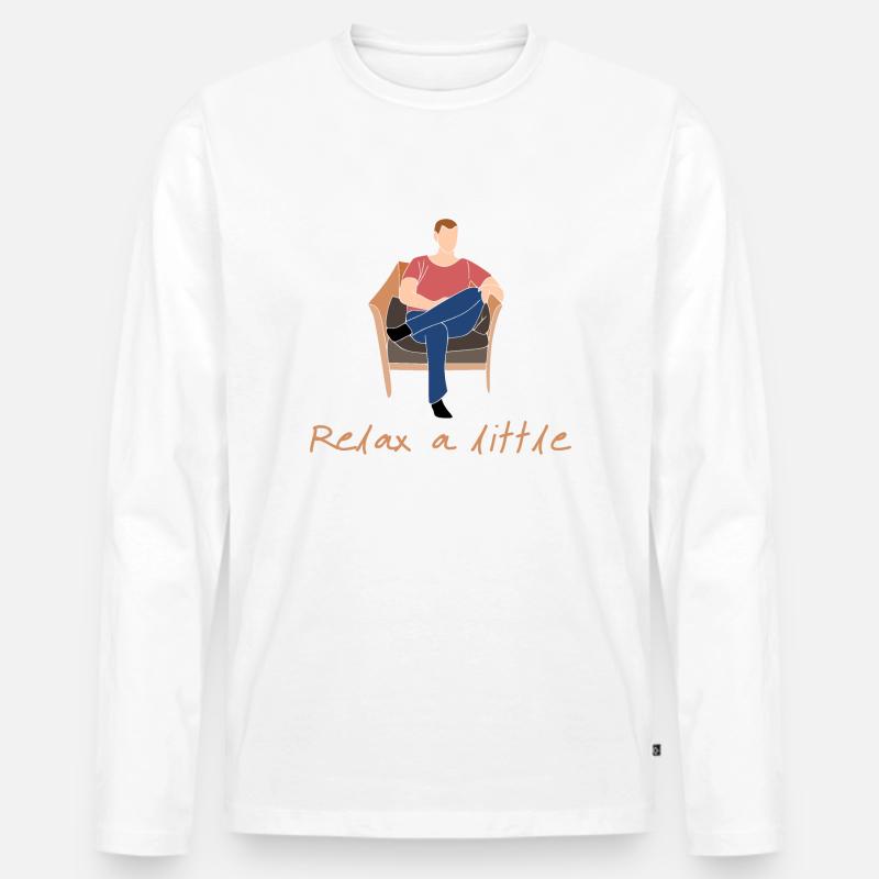 Entspanne dich ein wenig - Männer Premium Bio Langarmshirt - undefined