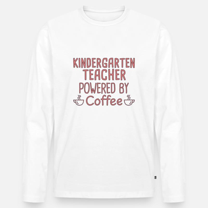 Kindergarten Teacher Powered By Coffee - Männer Premium Bio Langarmshirt - Weiß