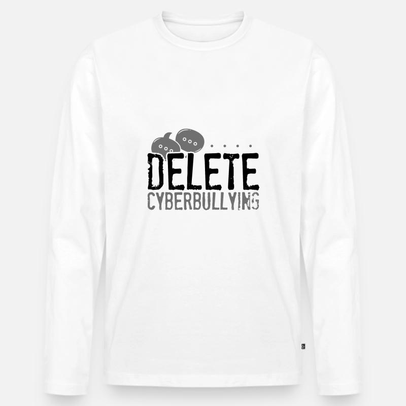 Anti-Mobbing-Geschenke Löschen Cybermobbing-Geschenkidee - Männer Premium Bio Langarmshirt - Weiß