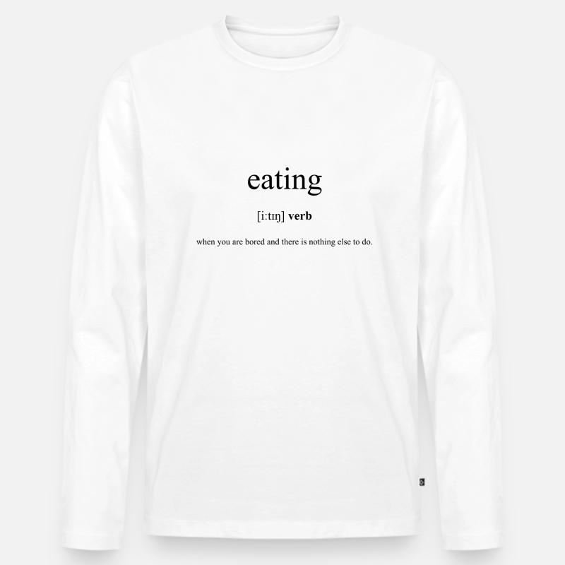 Eating | essen Definition Dictionary - Männer Premium Bio Langarmshirt - Weiß